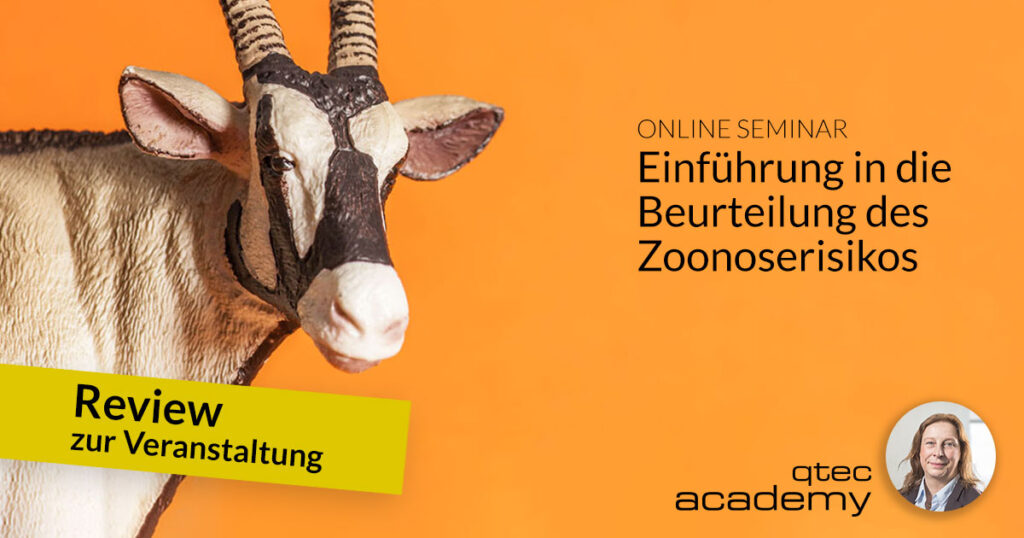 qtec academy | Trend Einführung in die Beurteilung des Zoonoserisikos von Medizinprodukten – ein Rückblick - Online-Seminar