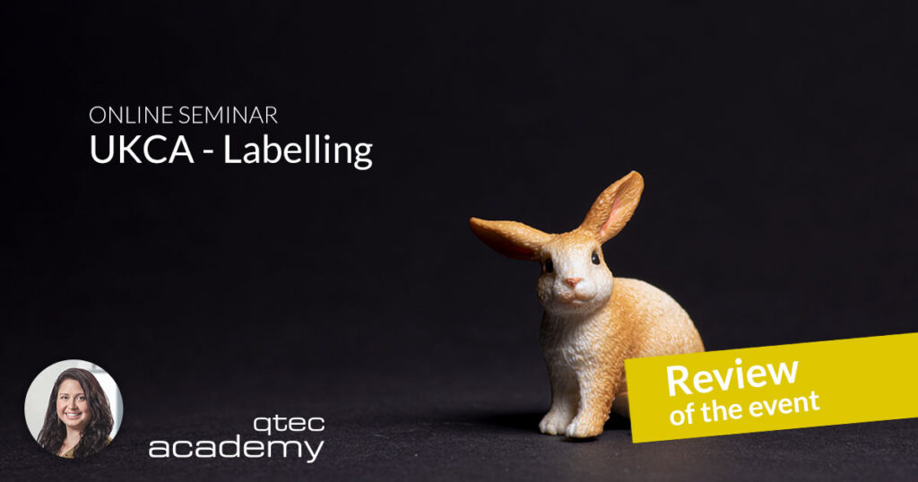 qtec academy | Online-Seminar UKCA Labelling – A Review - Online-Seminar