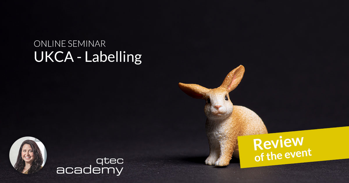 qtec academy | Online-Seminar UKCA Labelling – A Review - Online-Seminar