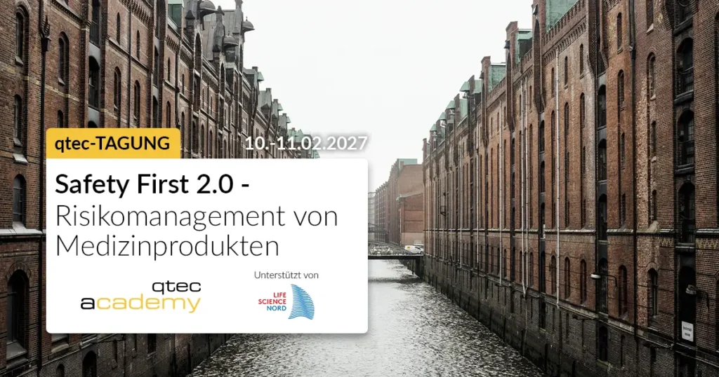 qtec Academy | Safety First 2.0 – Risikomanagement von Medizinprodukten in der Praxis