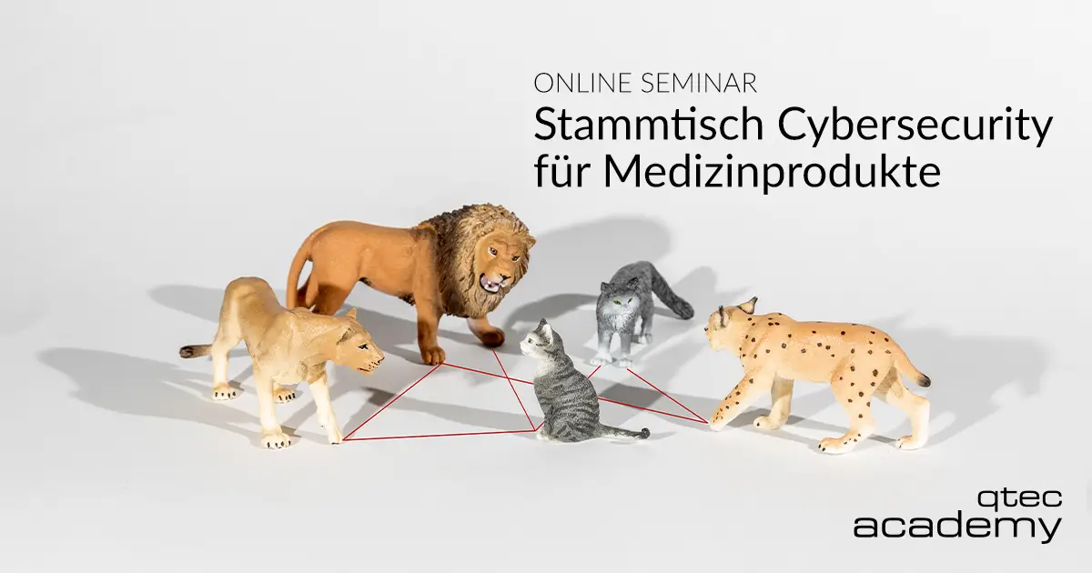 qtec Academy | Stammtisch Cybersecurity für Medizinprodukte
