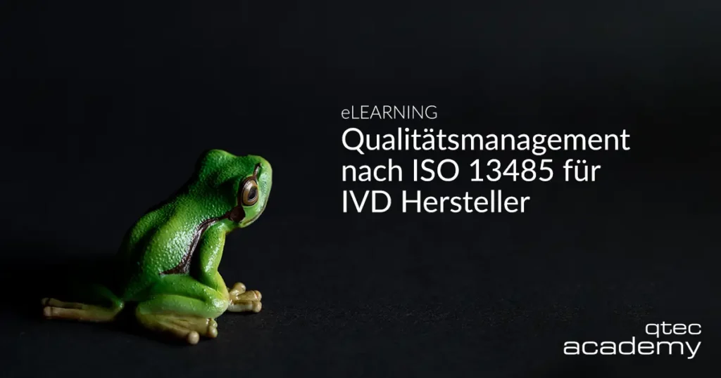 qtec Academy | eLearning Qualitätsmanagement nach ISO 13485 für IVD Hersteller