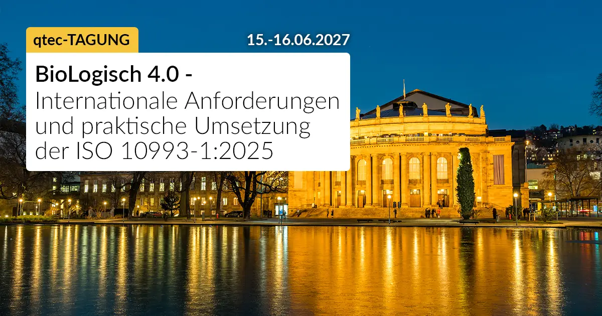 qtec Academy | BioLogisch 4.0 – Internationale Anforderungen der ISO 10993-1:2025