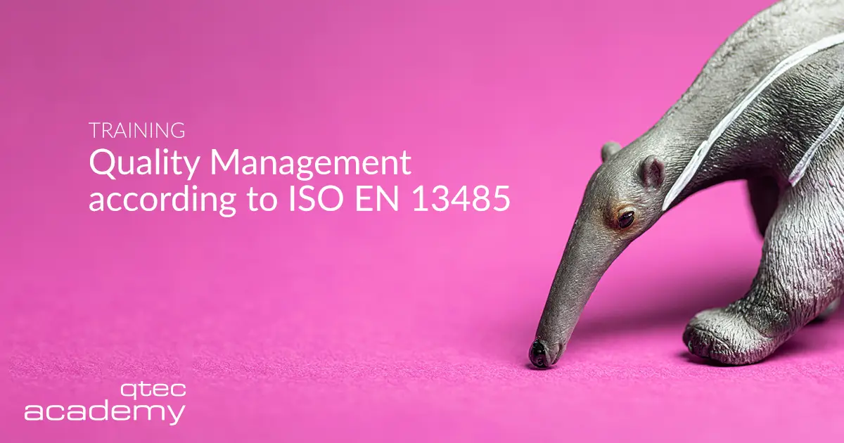 qtec Academy | Quality Management according to ISO 13485