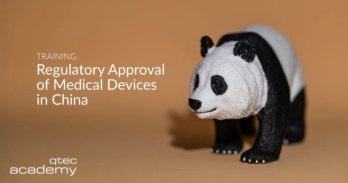 qtec Academy | Regulatory Approval of Medical Devices in China