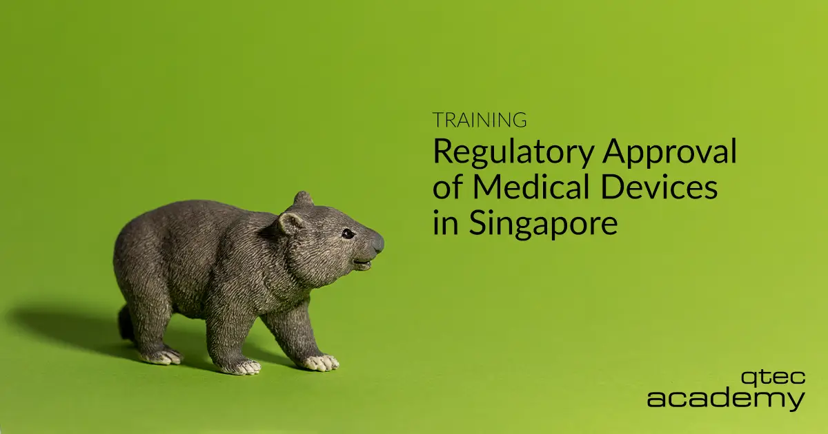 qtec Academy | Regulatory Approval of Medical Devices in Singapore