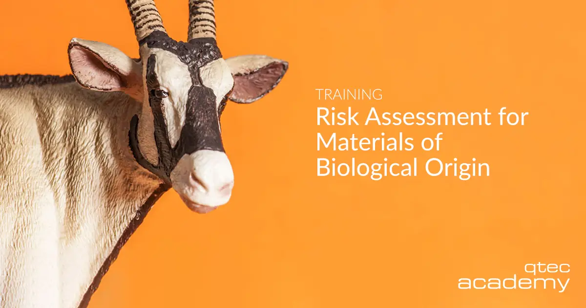 qtec Academy | Risk Assessment for Materials of Biological Origin