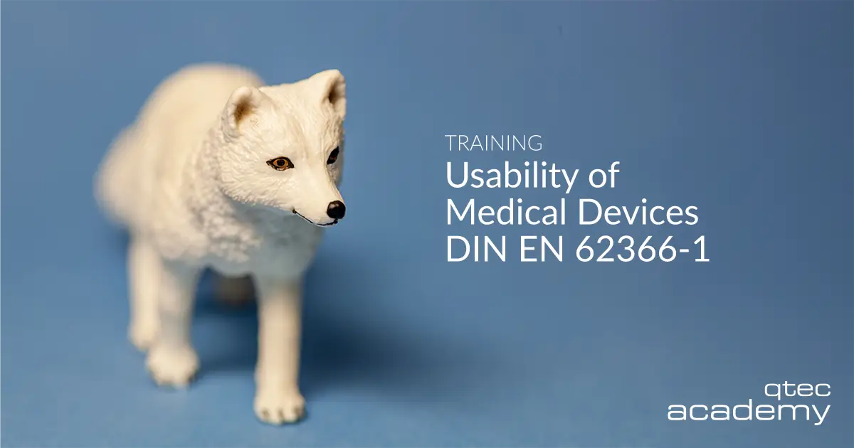 qtec Academy | Usability – DIN EN 62366-1